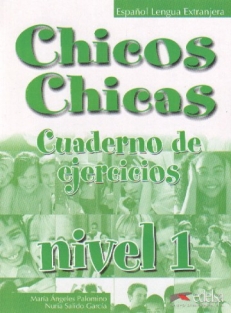 CHICOS CHICAS 1 - ZESZYT ĆWICZEŃ