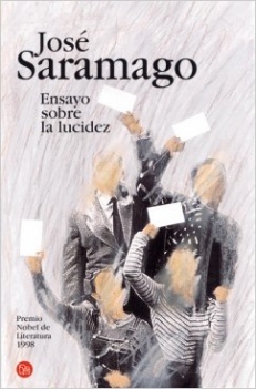 SARAMAGO Jose,  ENSAYO SOBRE LA LUCIDEZ