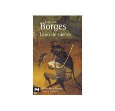 BORGES Jorge Luis,  LIBRO DE SUEŃOS