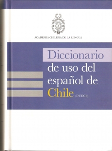 DICCIONARIO DE USO DEL ESPAŃOL DE CHILE