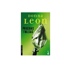 LEON Donna,  PRUEBAS FALSAS