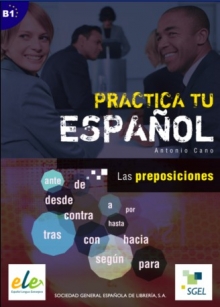 practica-tu-espaol-las-preposiciones-b1