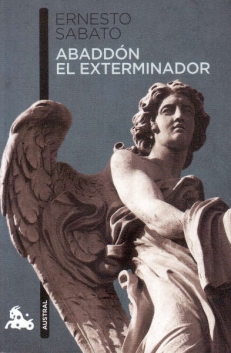 SABATO Ernesto,  ABADDÓN EL EXTERMINADOR